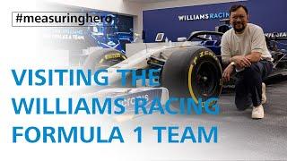 #measuringhero | Episode 95: Visiting the Williams Racing Formula 1 Team