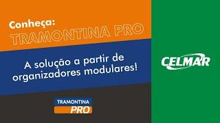 CONHEÇA A TRAMONTINA PRO: a solução a partir de organizadores modulares!