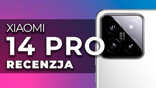 ‼️ XIAOMI 14 PRO - W KOŃCU DOBRE XIAOMI ‼️ - RECENZJA | CHINA-TECH.PL