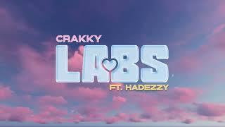 Crakky - LABS (ft. Hadezzy) [Official Lyric Video]