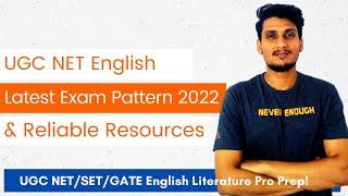 UGC NET English Literature Latest Exam Pattern and Tips to Cover UGC NET English Syllabus 2022