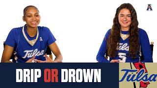 Drip or Drown | Tulsa Women's Basketball