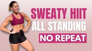 25 MIN Sweaty HIIT Workout | All Standing, No Repeat, Low Impact Burn 
