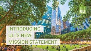 Introducing ULI's New Mission Statement