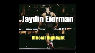 Jaydin "THE RIDDLER" Eierman Official Highlight Video