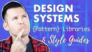 Design Systems, Pattern Libraries & Style Guides... Oh My!