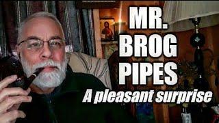 Mr. Brog pipes: A pleasant surprise