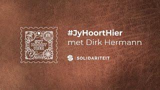 Al is dinge in die land en die wêreld onseker, bevestig ons ryk geskiedenis: Jy hoort hier.