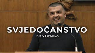 Ivan Džanko - Svjedočanstvo