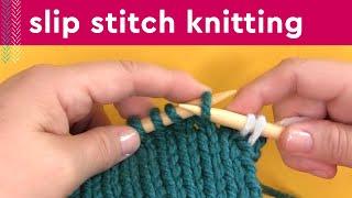 How to Slip Stitch Knitting (Purlwise and Knitwise)