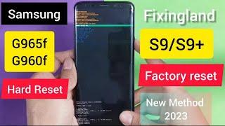 Hard Reset / Samsung Galaxy S9/S9+/SM-G965F/SM-G960F Hard Reset & Unlock Pattern / New Method 2023