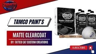 Tamco Paint's Matte Clearcoat applied by Tatted Cat Custom Creations