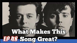 What Makes This Song Great? "Head Over Heels" Tears For Fears