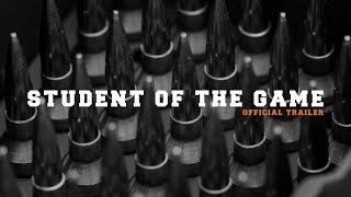 Student of the Game - TRAILER