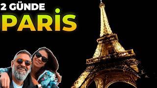 2 Günde Paris  | Paris Gezilecek Yerler