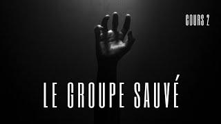 Séminaire - Qui est le groupe sauvé et victorieux ? Cours 2 [Dernière partie]