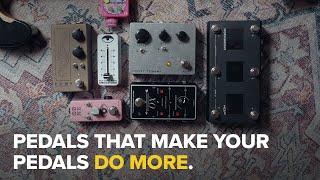 Pedals That Make Your Pedals DO MORE. | Deep Dive | Signal Path