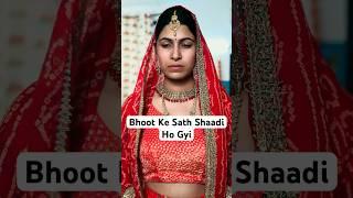 Bhoot Ke Sath Shaadi - Dulhan Bani Chudail | Horror Stories Part - 74 | Anaysa Shorts