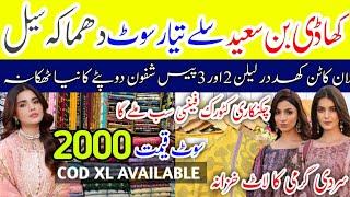 Hurry up! Khaddi Bin Saeed Stitched Suite & Chicken Kari & Fancy New Collection SALE Factory Stock