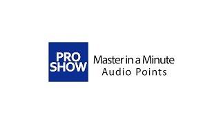 Master in a Minute -  Audio Points