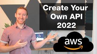 Create Your First API in AWS - 2022- API Gateway and Lambda in the console