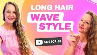 Fun Long Hair Style - Hair Waver Iron