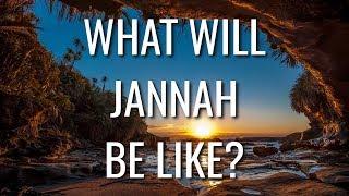 What will Jannah be like? | Ayesha Usman (English)