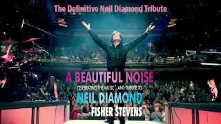 Love on the rocks A Beautiful Noise Show Neil Diamond Tribute Fisher Stevens 2022