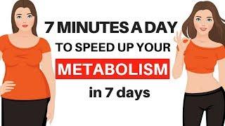 7 DAY CHALLENGE - CALORIE  BURNING 7 MINUTE WORKOUT TO SPEED UP YOUR METABOLISM - START NOW