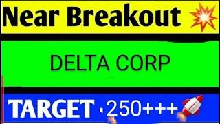 DELTA CORP SHARE LATEST NEWS TODAY/DELTA CORP SHARETARGET/DELTACORPSHARE NEWS/DELTACORPSHAREANALYSIS