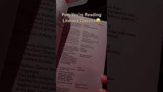 Pov: You’re reading literary classics. #literature #book #booktok #shorts #shortsvideo #shakespeare