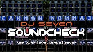 DJ SEVEN REMIX_VIRAL SOUNDCHECK_KEIR JOHN LUNTAO | MAK GERDE | DJ SEVEN