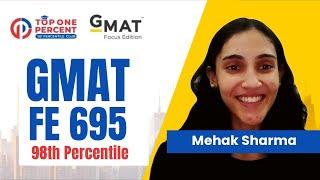 100th Percentile in Quant | Mehak’s Strategy to Crush the Exam & Chase MBA Dreams, GMAT 695!