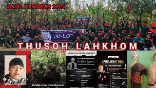 THUSOH LAHKHOM Date 13 March 2025 || SML OFFICIAL