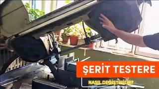 Şerit Testere Nasıl Değiştirilir? | Adım Adım Rehber ️