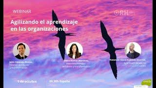 #WebinarORH: Agilizando el aprendizaje en las organizaciones