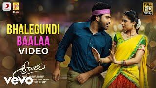 Sreekaram - Bhalegundi Baalaa Video | Sharwanand | Kishor B | Mickey J. Meyer