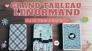 UN MESSAGE POUR TOI  GRAND TABLEAU LENORMAND 3 CHOIX 🫰INTEMPOREL