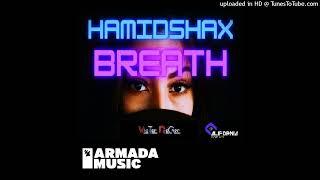 Victor Roger & Hamidshax - Breath - Groovedit 2024 Alifornia Club