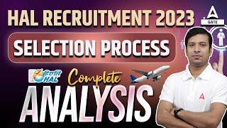 HAL Recruitment 2023 | Selection Process Complete Analysis By Gaurav Sir