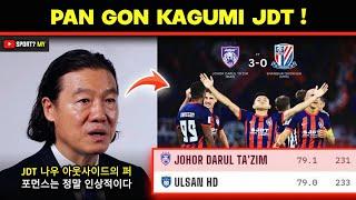 JDT Pintas Ulsan HD ! Kim Pan Gon KAGUMI Prestasi Johor Darul Ta'zim di ACL Elite 2024