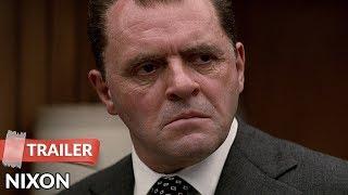 Nixon (1995) Trailer | Anthony Hopkins | Joan Allen