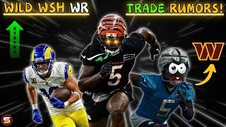 Wild WSH Wide Receiver TRADE Rumors! Diontae Johnson ANGRY! Tee Higgins Trade Package! Kupp's List!