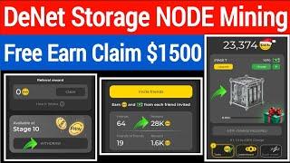 Denet Storage NODE Mining | Free Earn Claim $1500 | How to Withdrawal Denet Token | Denet Storage