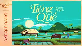 TIẾNG QUÊ - Truyện ngắn miền Tây sông nước hay | Đất Quê Radio