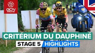 Attacks Fly As GC Stars Go Head-To-Head! | Critérium Du Dauphiné 2023 Highlights - Stage 5