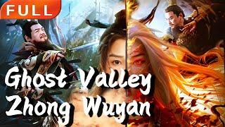 [MULTI SUB]Full Movie《Ghost Valley ZhongWuyan》|action|Original version without cuts|#SixStarCinema