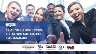 OAB-DF | Solenidade de Entrega de Carteiras