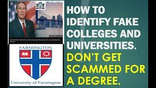 HOW TO IDENTIFY FAKE COLLEGES AND UNIVERSITIES. DON’T GET SCAMMED FOR A DEGREE.