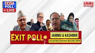 Live: Mega Exit Poll 2024 Live | Jammu & Kashmir Exit Poll Live | ANN NEWS